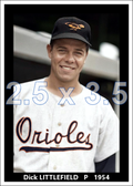 Dick Littlefield - 1954 Baltimore Orioles - choose a size & style