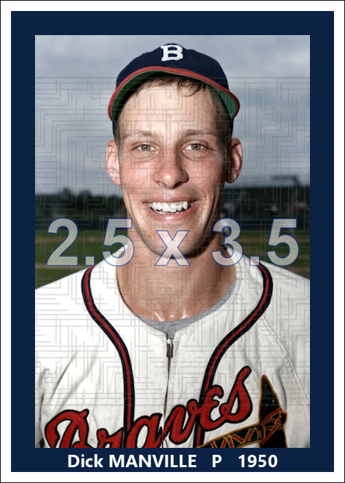 Dick Manville - 1950 Boston Braves - choose a size & style