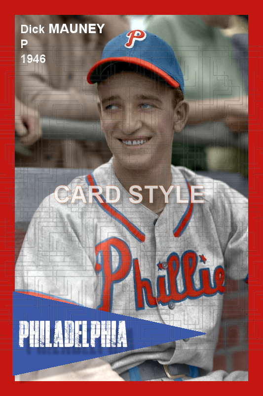 Dick Mauney - 1946 Philadelphia Phillies - choose a size & style