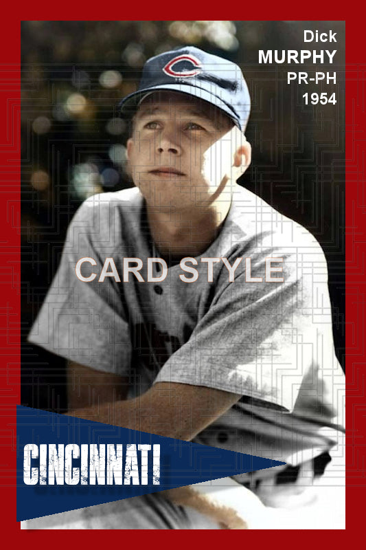 Dick Murphy - 1954 Cincinnati Reds - choose a size & style