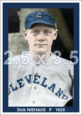 Dick Niehaus - 1920 Cleveland Indians - choose a size & style