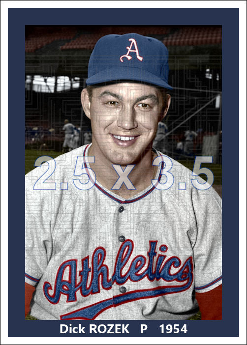 Dick Rozek - 1954 Philadelphia Athletics - choose a size & style