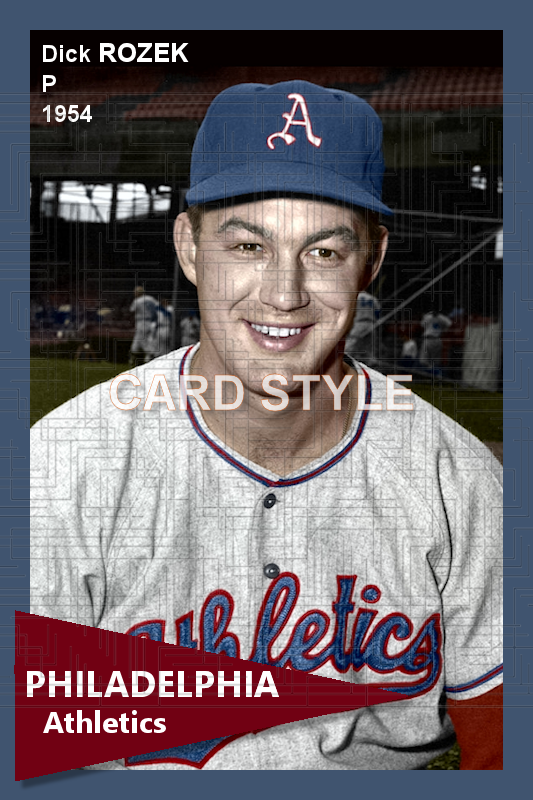 Dick Rozek - 1954 Philadelphia Athletics - choose a size & style