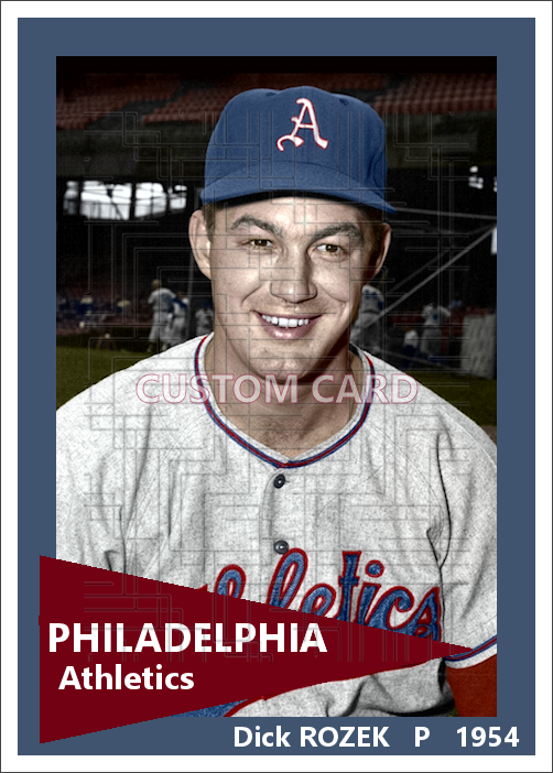 Dick Rozek - 1954 Philadelphia Athletics - choose a size & style