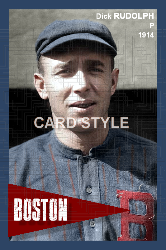 Dick Rudolph - 1914 Boston Braves - choose a size & style