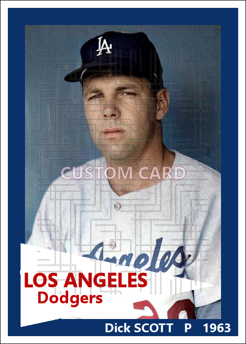 Dick Scott - 1963 Los Angeles Dodgers - choose a size & style