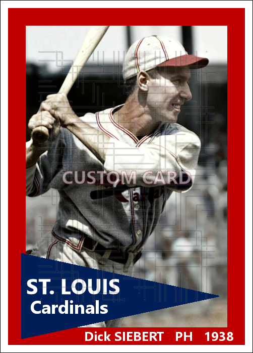 Dick Siebert - 1938 St. Louis Cardinals - choose a size & style