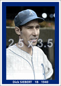 Dick Siebert - 1940 Philadelphia Athletics - choose a size & style
