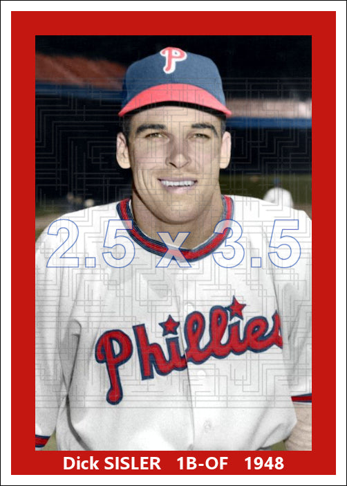 Dick Sisler - 1948 Philadelphia Phillies - choose a size & style