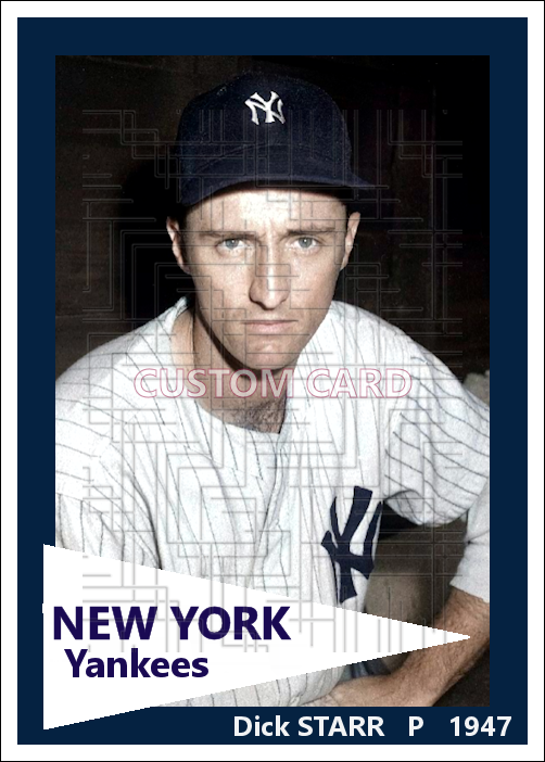 Dick Starr - 1947 New York Yankees - choose a size & style