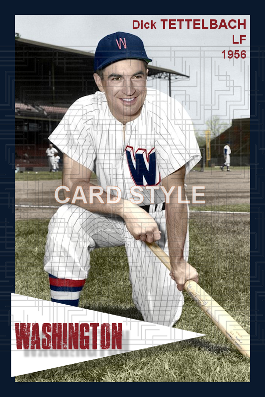 Dick Tettelbach - 1956 Washington Senators - choose a size & style