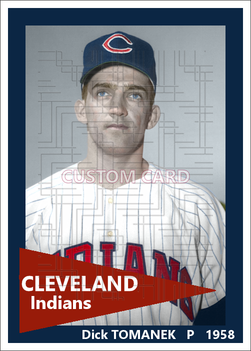 Dick Tomanek - 1958 Cleveland Indians - choose a size & style