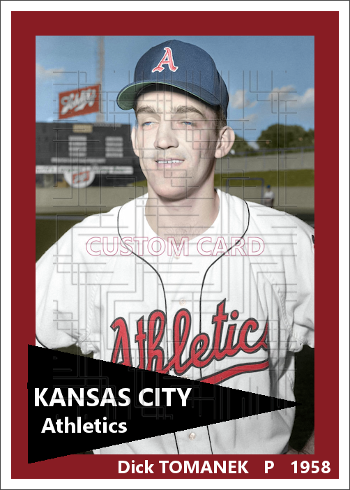 Dick Tomanek - 1958 Kansas City Athletics - choose a size & style