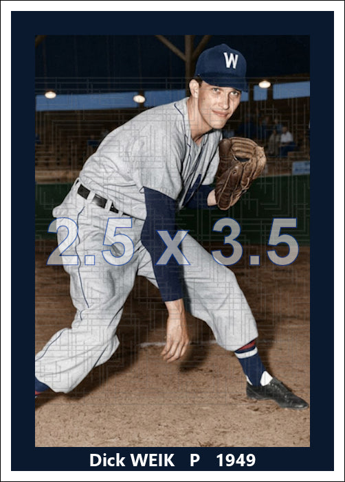 Dick Weik - 1949 Washington Senators - choose a size & style