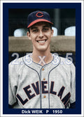 Dick Weik - 1950 Cleveland Indians - choose a size & style