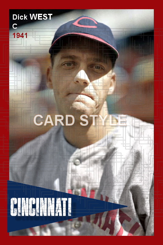 Dick West - 1941 Cincinnati Reds - choose a size & style