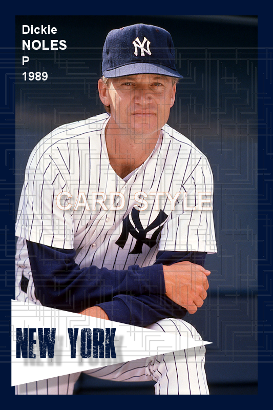 Dickie Noles - 1989 New York Yankees - choose a size & style