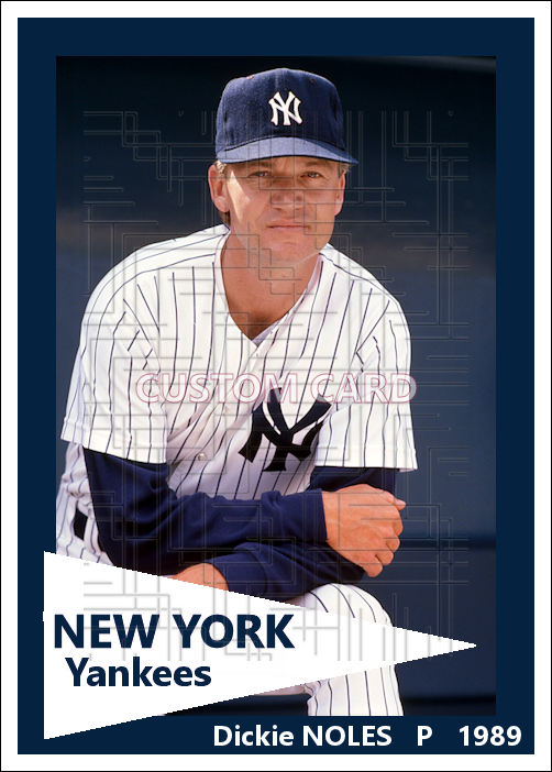Dickie Noles - 1989 New York Yankees - choose a size & style