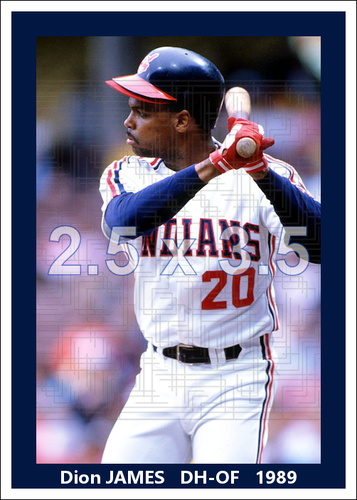 Dion James - 1989 Cleveland Indians - choose a size & style
