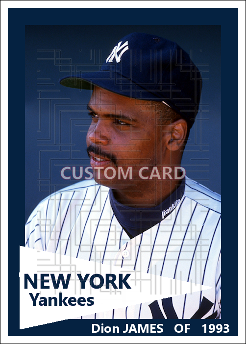 Dion James - 1993 New York Yankees - choose a size & style