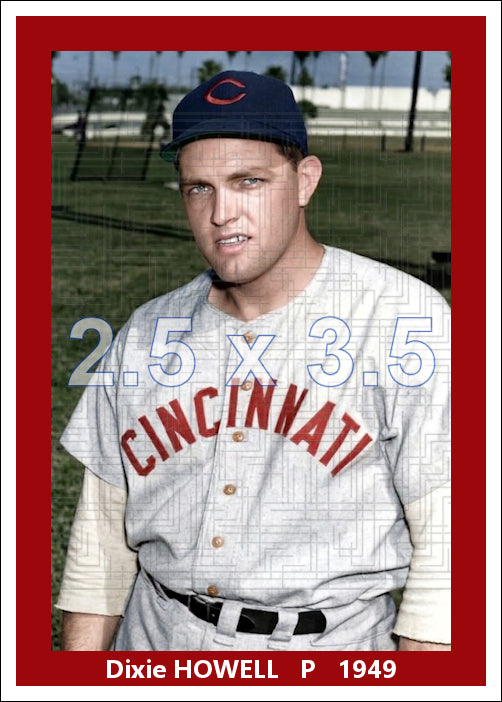 Dixie Howell - 1949 Cincinnati Reds - choose a size & style