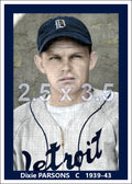 Dixie Parsons - 1939-43 Detroit Tigers - choose a size & style