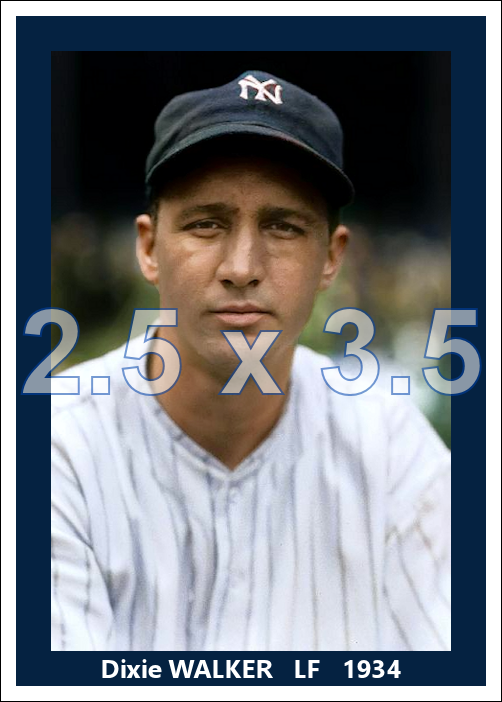 Dixie Walker - 1934 New York Yankees - choose a size & style
