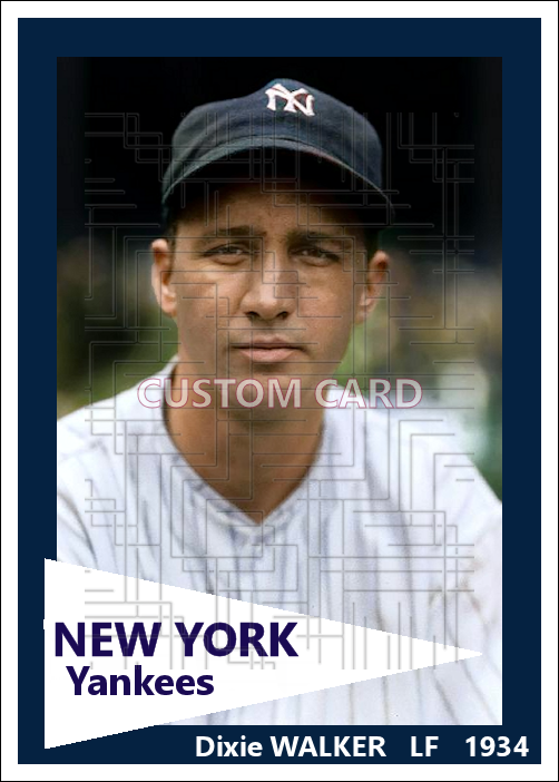Dixie Walker - 1934 New York Yankees - choose a size & style