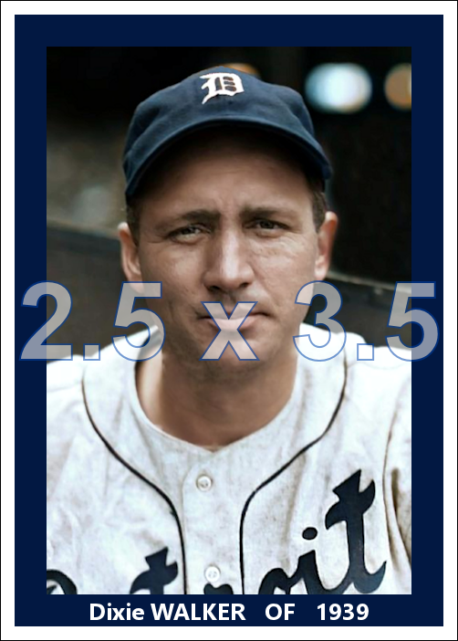 Dixie Walker - 1939 Detroit Tigers - choose a size & style