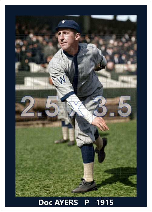 Doc Ayers - 1915 Washington Senators - choose a size & style