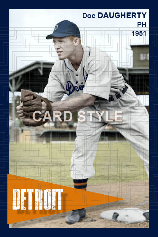 Doc Daugherty - 1951 Detroit Tigers - choose a size & style