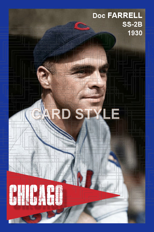 Doc Farrell - 1930 Chicago Cubs - choose a size & style