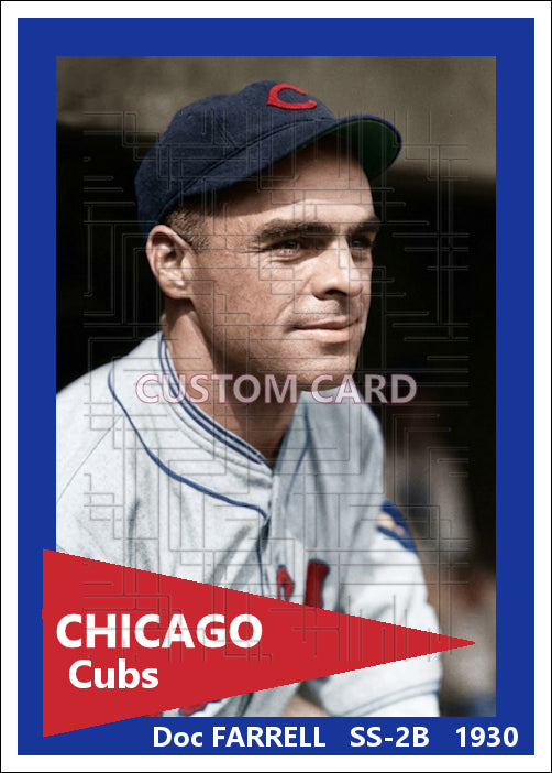 Doc Farrell - 1930 Chicago Cubs - choose a size & style