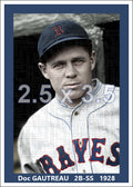 Doc Gautreau - 1928 Boston Braves - choose a size & style