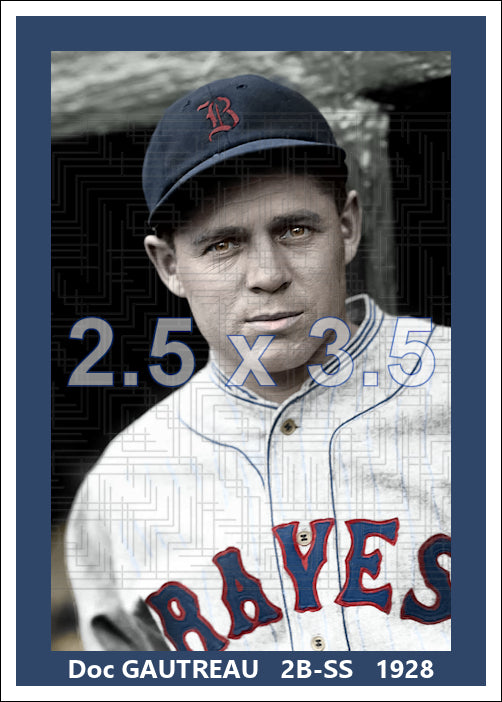 Doc Gautreau - 1928 Boston Braves - choose a size & style