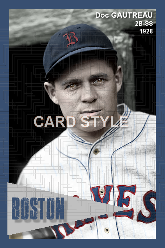 Doc Gautreau - 1928 Boston Braves - choose a size & style