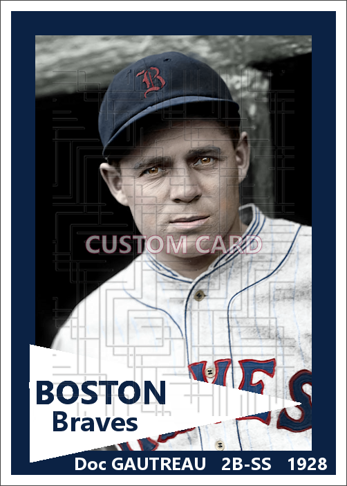 Doc Gautreau - 1928 Boston Braves - choose a size & style