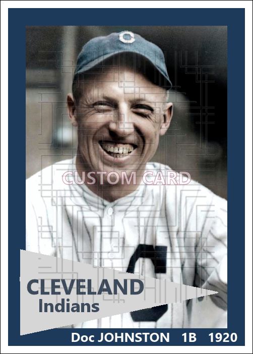 Doc Johnston - 1920 Cleveland Indians - choose a size & style