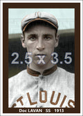 Doc Lavan - 1913 St. Louis Browns - choose a size & style