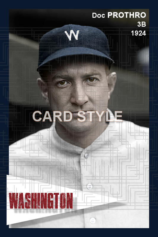 Doc Prothro - 1924 Washington Senators - choose a size & style