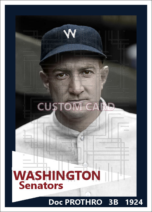 Doc Prothro - 1924 Washington Senators - choose a size & style
