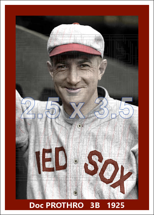 Doc Prothro - 1925 Boston Red Sox - choose a size & style