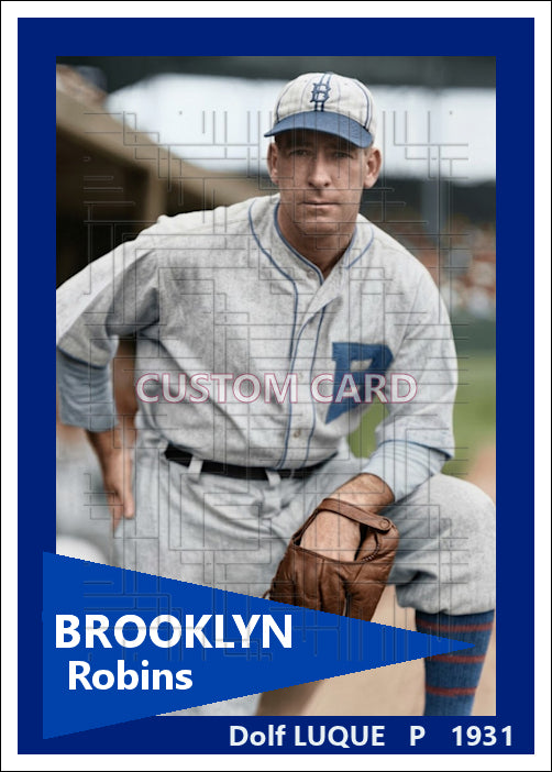 Dolf Luque - 1931 Brooklyn Robins - choose a size & style