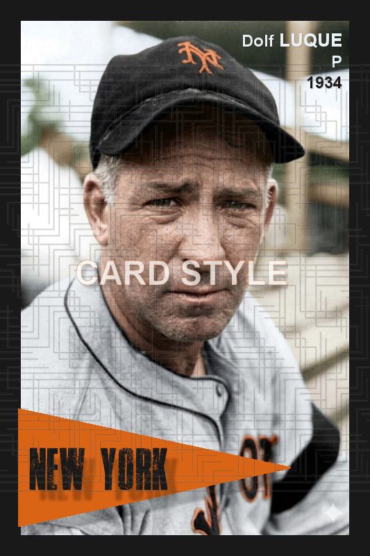 Dolf Luque - 1934 New York Giants - choose a size & style