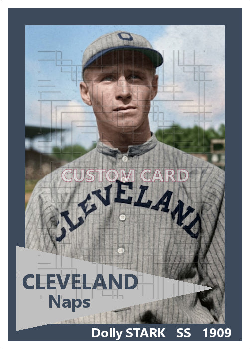 Dolly Stark - 1909 Cleveland Naps - choose a size & style