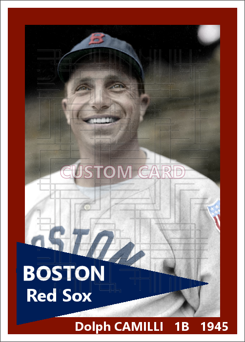 Dolph Camilli - 1945 Boston Red Sox - choose a size & style