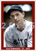 Dom DiMaggio - 1942 Boston Red Sox - choose a size & style