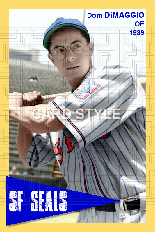 Dom DiMaggio - 1939 San Francisco Seals - choose a size & style