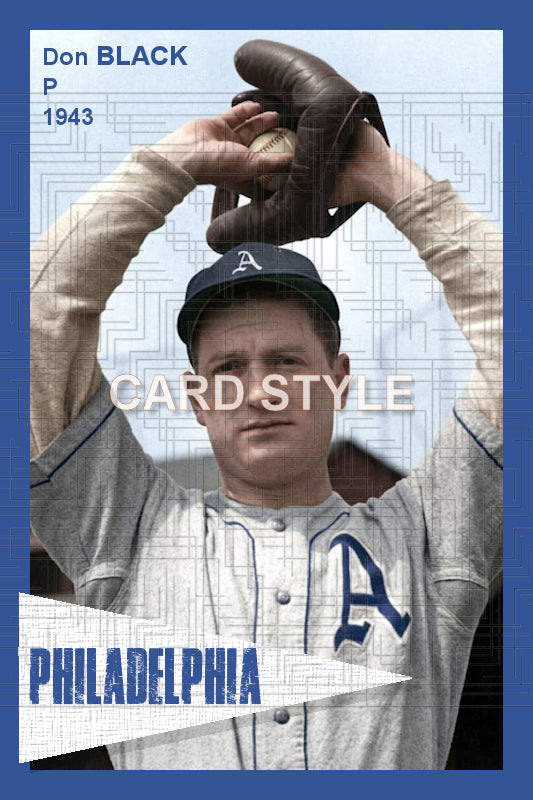 Don Black - 1943 Philadelphia Athletics - choose a size & style