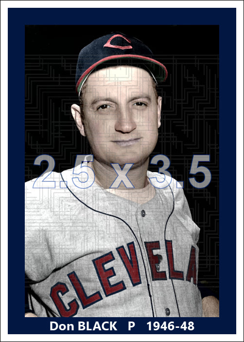 Don Black - 1946-48 Cleveland Indians - choose a size & style